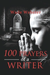 100 Prayers Of A Writer