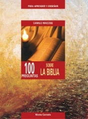 100 Preguntas Sobre La Biblia
