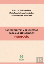 100 Preguntas Y Respuestas Para Anestesiologos Fisiologia