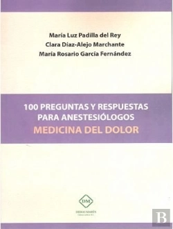 Bertrand.pt - 100 Preguntas Y Respuestas Para Anestesiólogos Medicina Del Dolor