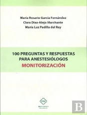 100 Preguntas Y Respuestas Para Anestesiólogos Monitorización
