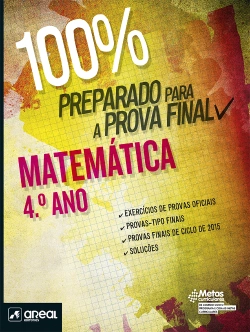 Bertrand.pt - 100% Preparado para a Prova Final - Matemática - 4.º Ano
