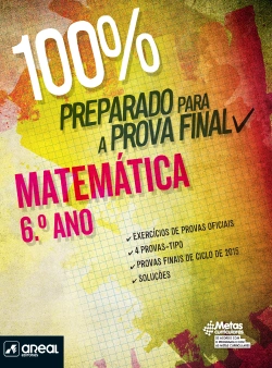 Bertrand.pt - 100% Preparado para a Prova Final - Matemática - 6.º Ano