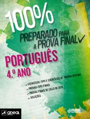 100% Preparado para a Prova Final - Português - 4.º Ano