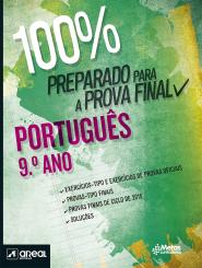 100% Preparado para a Prova Final - Português - 9.º Ano