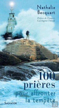 Bertrand.pt - 100 Prières Pour Affronter La Tempête