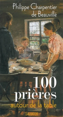 Bertrand.pt - 100 Prières Pour De La Table