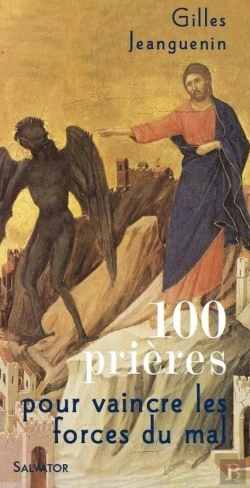Bertrand.pt - 100 Prières Pour Lutter Contre Les Forces Du Mal