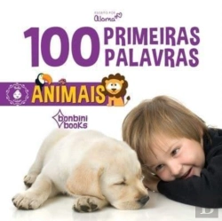 Bertrand.pt - 100 Primeiras Palavras - Animais