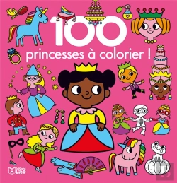 Bertrand.pt - 100 Princesses À Colorier !