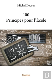 100 Principes Pour L'École