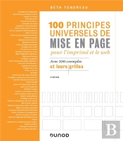 100 Principes Universels De Mise En Page Pour L'Imprime Et Le Web - Avec 100 Exemples Et Leurs Grill