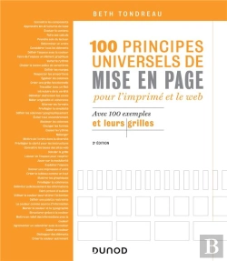 Bertrand.pt - 100 Principes Universels De Mise En Page Pour L'Imprime Et Le Web - Avec 100 Exemples Et Leurs Grill