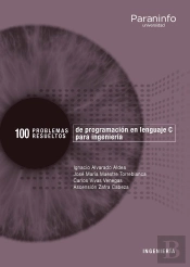 100 Problemas Resueltos De Programación En Lenguaje C Para Ingeniería