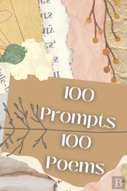 Bertrand.pt - 100 Prompts 100 Poems