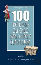 100 Propuestas Esenciales Para Conocer Guadalajara