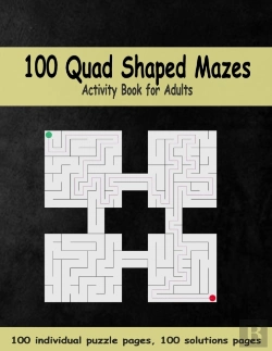Bertrand.pt - 100 Quad Shaped Mazes Activity Book For Adults, Individual Puzzle Pages, Solutions Pages
