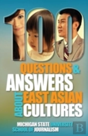 100 Questions And Answers About East Asian Cultures