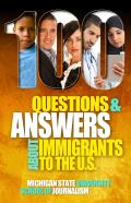 100 Questions And Answers About Immigrants To The U.S.