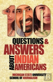 100 Questions And Answers About Indian Americans