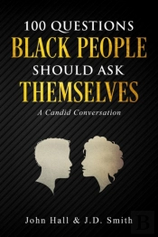 100 Questions Black People Should Ask Themselves