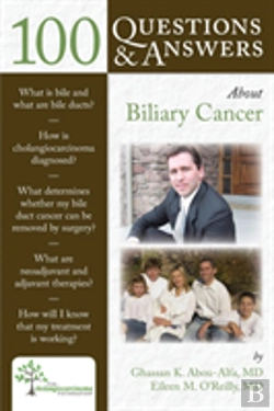 Bertrand.pt - 100 Questions & Answers About Biliary Cancer