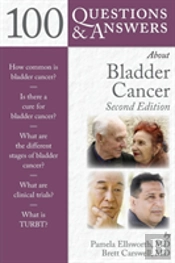 100 Questions & Answers About Bladder Cancer