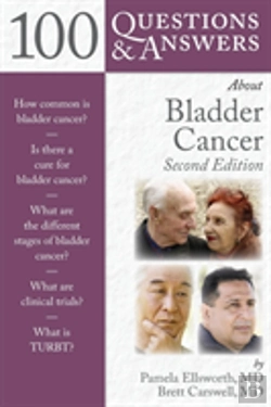 Bertrand.pt - 100 Questions & Answers About Bladder Cancer