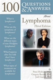 100 Questions & Answers About Lymphoma