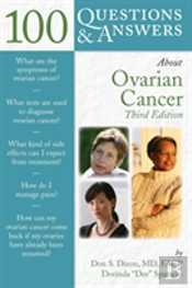 100 Questions & Answers About Ovarian Cancer