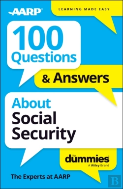 Bertrand.pt - 100 Questions & Answers About Social Security For Dummies