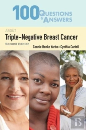 100 Questions & Answers About Triple-Negative Breast Cancer