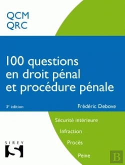 Bertrand.pt - 100 Questions En Droit Pénal Et Procédure Pénale (3e Édition)