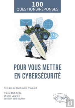 Bertrand.pt - 100 Questions Et Réponses Pour Vous Mettre En Cybersécurité