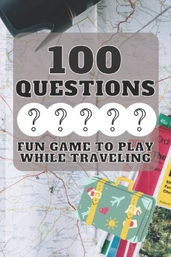 Bertrand.pt - 100 Questions Fun Game To Play While Traveling
