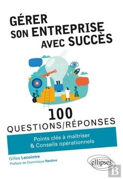 Bertrand.pt - 100 Questions/Réponses : Gérer Son Entreprise Avec Succès