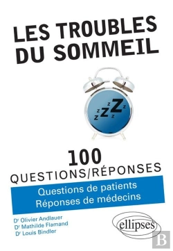 Bertrand.pt - 100 Questions/Réponses : Les Troubles Du Sommeil En 100 Questions Réponses