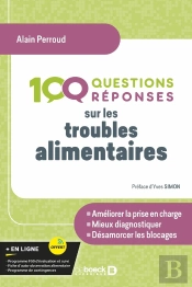 100 Questions/Réponses Sur Les Troubles Alimentaires