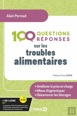 Bertrand.pt - 100 Questions/Réponses Sur Les Troubles Alimentaires