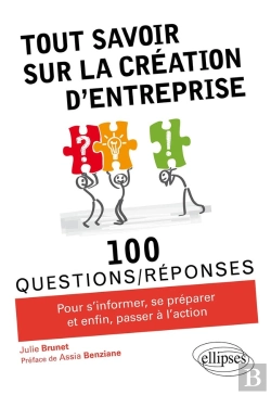 Bertrand.pt - 100 Questions/Réponses : Tout Savoir Sur La Création D'Entreprise