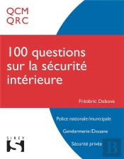 100 Questions Sur La Sécurité Intérieure