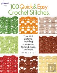 100 Quick & Easy Crochet Stitches
