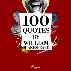 Bertrand.pt - 100 Quotes By William Shakespeare