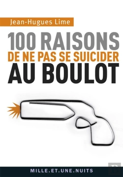 Bertrand.pt - 100 Raisons De Ne Pas Se Suicider Au Boulot