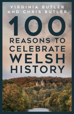 Bertrand.pt - 100 Reasons To Celebrate Welsh History