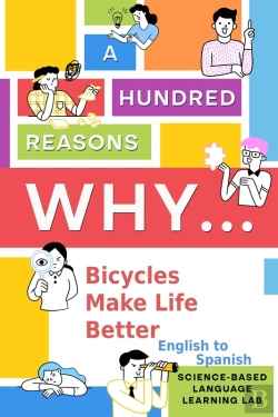 Bertrand.pt - 100 Reasons Why Bicycles Make Life Better