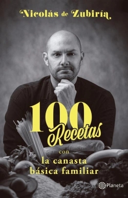 Bertrand.pt - 100 Recetas Con La Canasta Básica Familiar