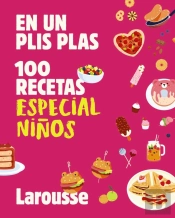 100 Recetas Especial Niños