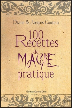 Bertrand.pt - 100 Recettes De Magie Pratique