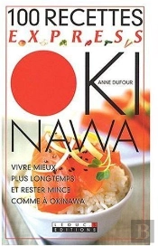 100 Recettes Express Okinawa